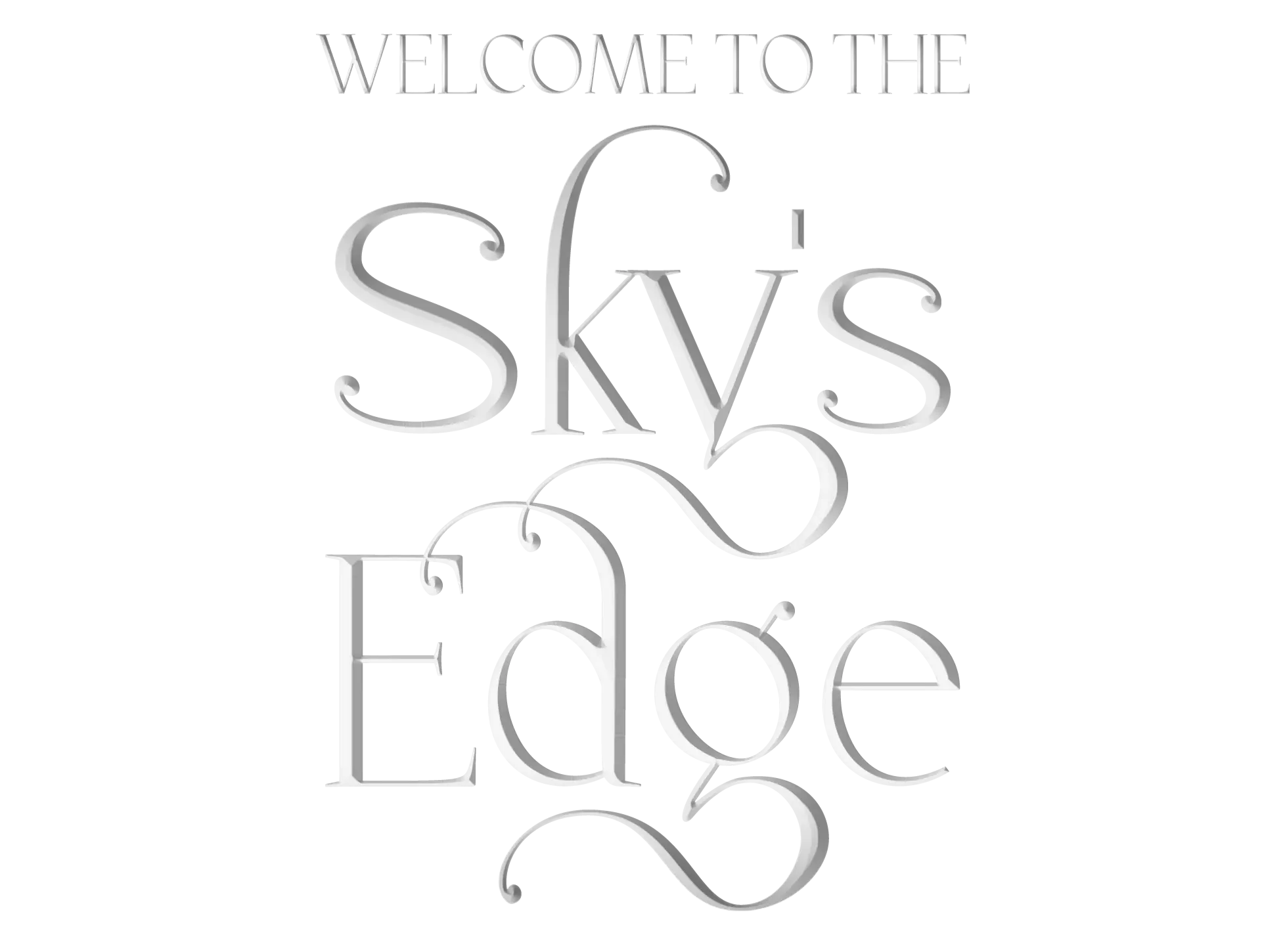 Welcome to the Sky's Edge